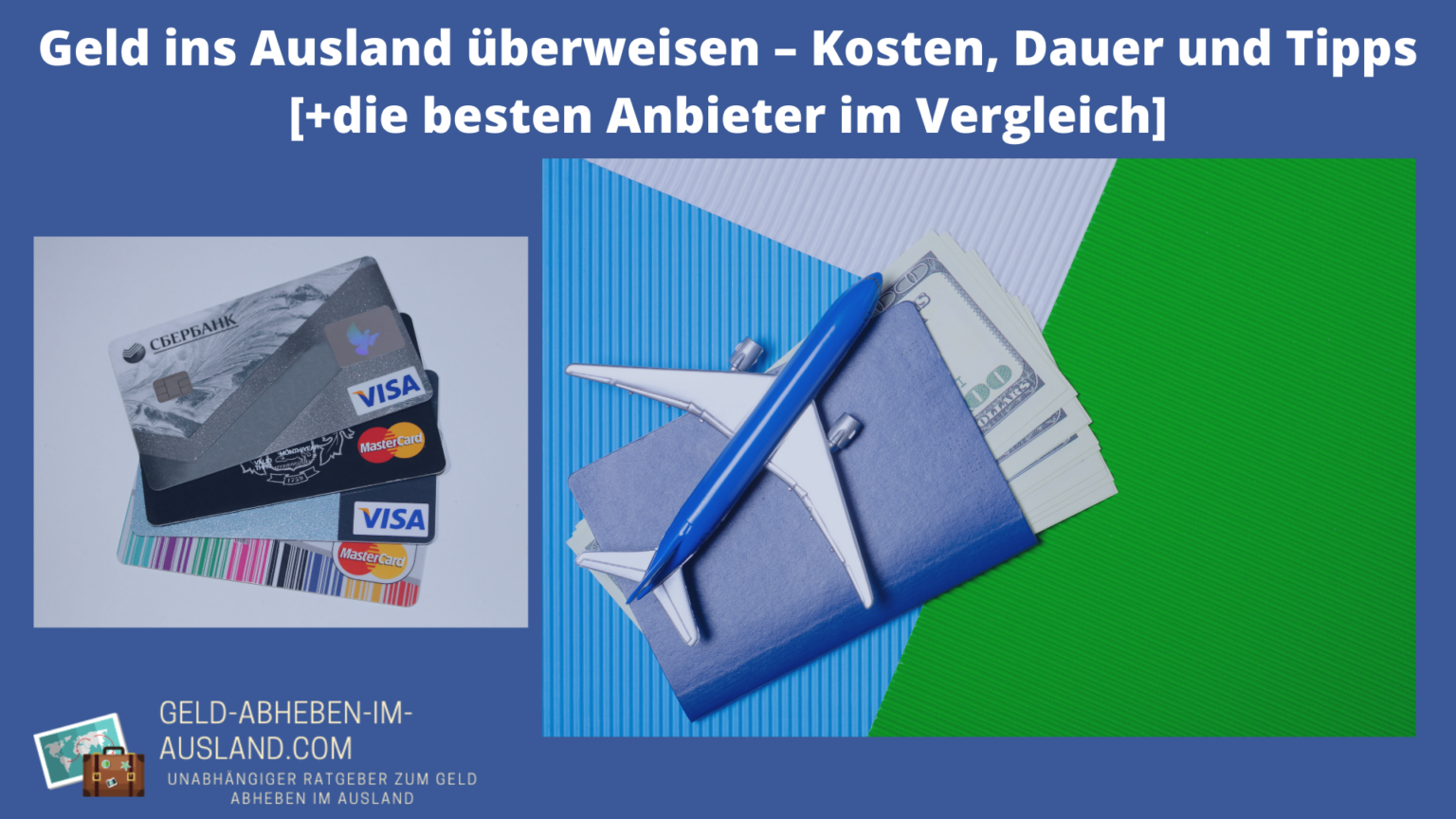 Geld Ins Ausland überweisen - Kosten, Dauer Und Tipps [+die Besten ...